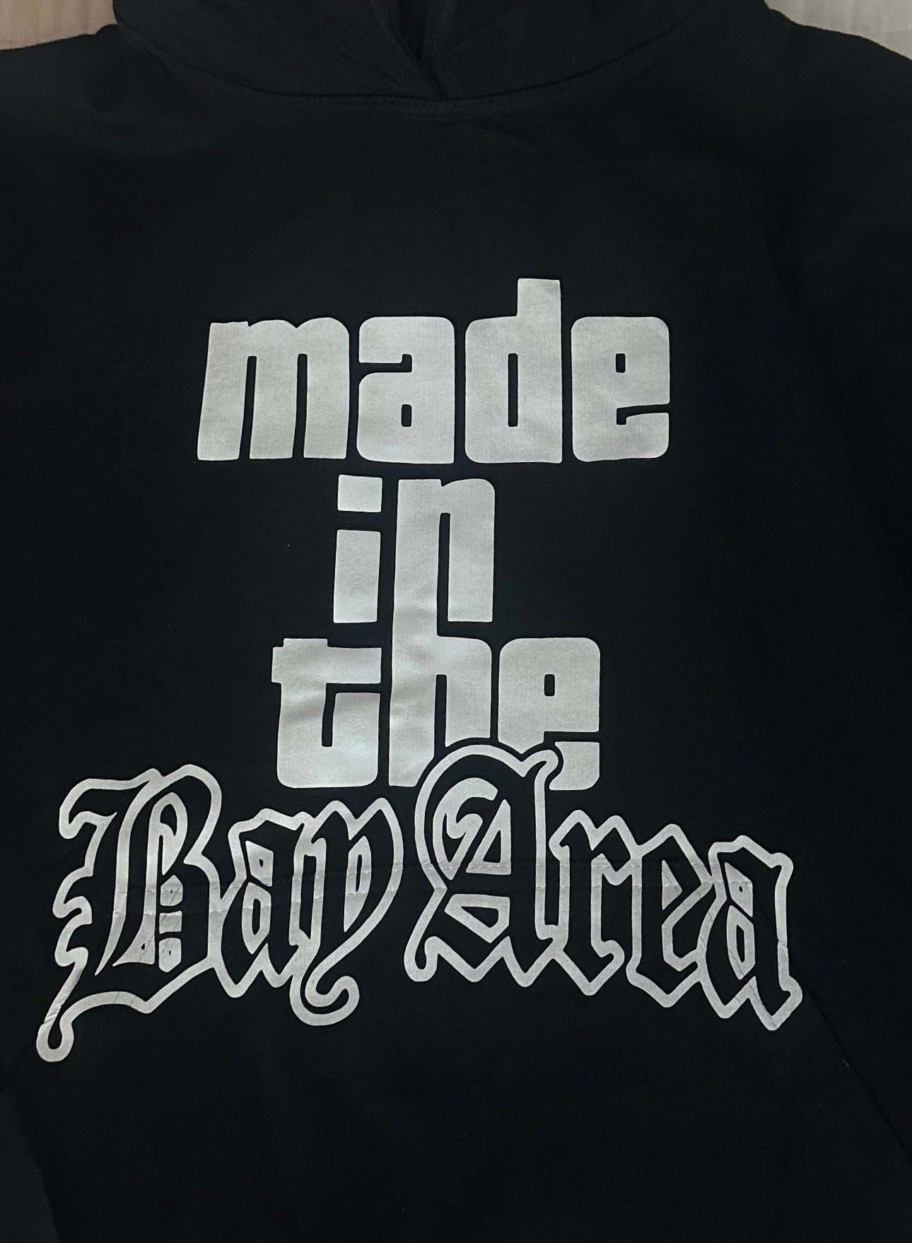 Made In The Bay Area Hoodie